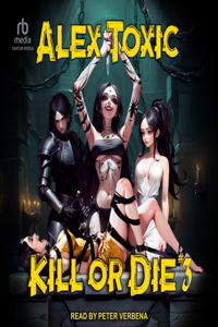 Kill or Die #3