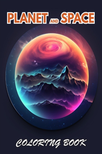 Planet and Space Coloring Book