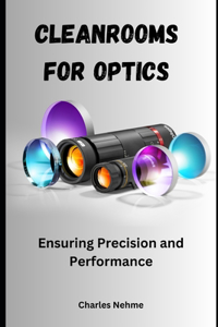 Cleanrooms for Optics