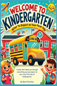 Welcome to Kindergarten