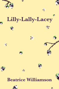 Lilly-Lally-Lacey