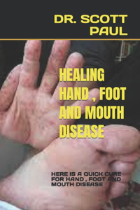 Healing Hand , Foot and Mouth Disease
