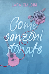 Come canzoni stonate