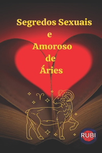 Segredos Sexuais e Amoroso de Áries