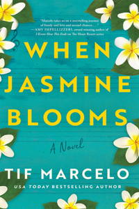 When Jasmine Blooms