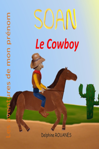 Soan le Cowboy