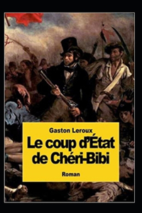 Le Coup d'etat de Cheri-Bibi Annote