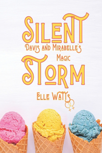Silent Storm