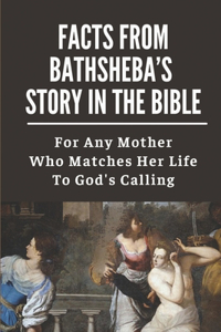 Facts From Bathsheba's Story In The Bible
