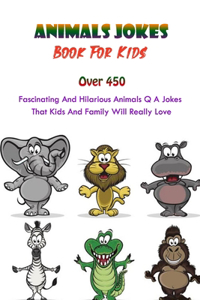 Animals Jokes Book For Kids