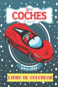 Gran Coches Libro De Colorear Para Niños