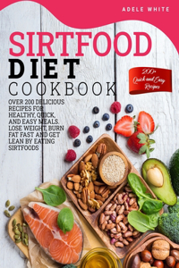 Sirtfood Diet Cookbook