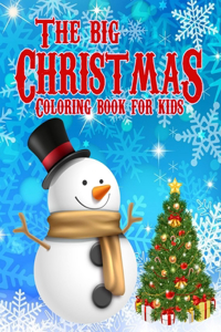 Big Christmas Coloring Book For Kids