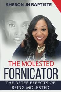 Molested Fornicator