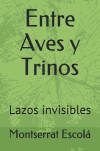 Entre Aves y Trinos