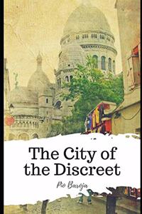 The City of the Discreet