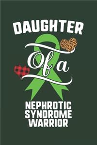 Daughter Of A Nephrotic Syndrome Warrior