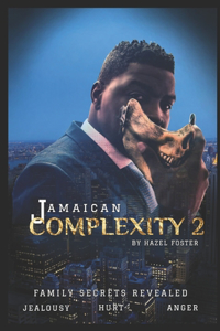 Jamaican Complexity 2