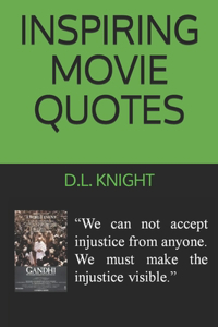 Inspiring Movie Quotes