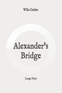 Alexander's Bridge