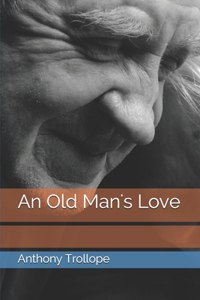 An Old Man's Love