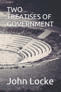 Two Treatises of Government