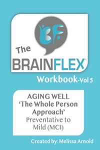 The BrainFlex Workbook