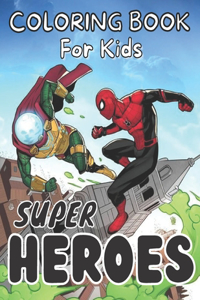 Super Hero coloring book for kids