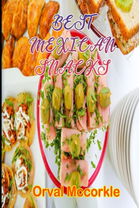 Best Mexican Snacks