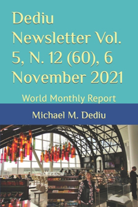 Dediu Newsletter Vol. 5, N. 12 (60), 6 November 2021