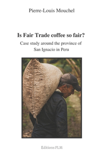 Is Fair Trade coffee so fair?