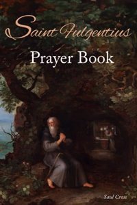 Saint Fulgentius Prayer Book