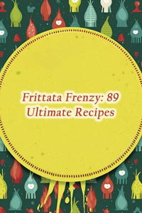 Frittata Frenzy