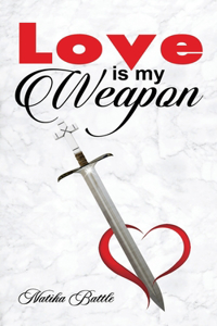 Love is My Weapon