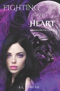 Fighting For My Heart
