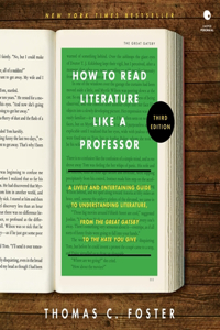 How to Read Literature Like a Professor [Third Edition]