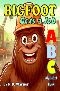 Bigfoot Gets a Job