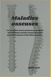 Maladies osseuses