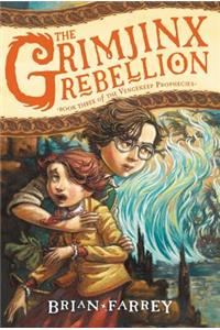 The Grimjinx Rebellion