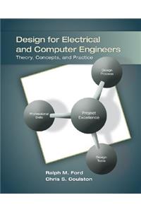 Design for Electrical and Computer Engineers: Theory, Concepts, and Practice