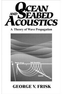 Ocean and Seabed Acoustics