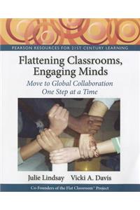 Flattening Classrooms, Engaging Minds