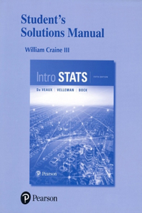 Student Solutions Manual for Intro STATS