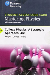 Mastering Physics with Pearson Etext -- Standalone Access Card -- For College Physics