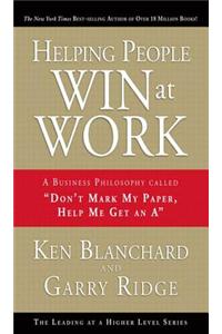 Helping People Win at Work