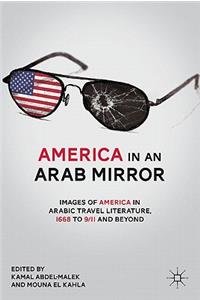 America in an Arab Mirror