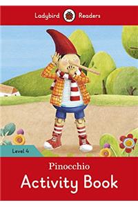 Pinocchio Activity Book - Ladybird Readers Level 4