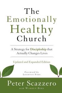 Emotionally Healthy Church, Updated and Expanded Edition