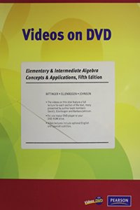 Videos on DVD for Elementary and Intermediate Algebra