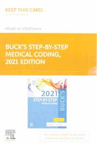 Buck's Step-By-Step Medical Coding, 2021 Edition - Elsevier E-Book on Vitalsource (Retail Access Card)